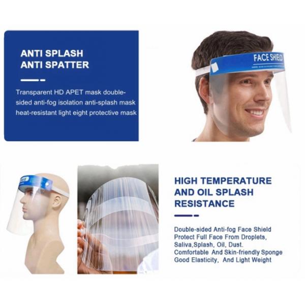 Protective Splash Face Shield , Disposable Anti Fog Full Clear Face Shield