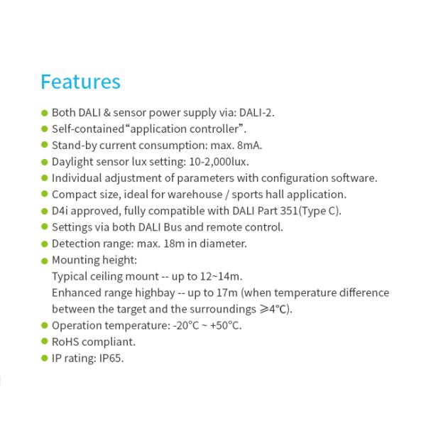 Zhaga Book20 Based PIR Motion Sensor, tri-level dimming, DALI-2 Output, D4i compliant, Self-Contained "Application Controller", Enhanced Highbay Range
