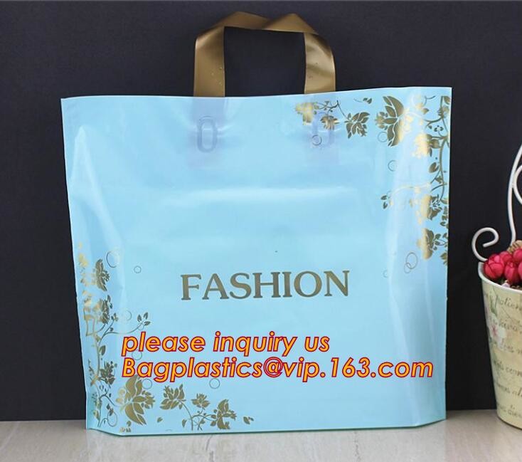 Promotional customized high quality soft loop plastic cloth bag,manufacturer custom soft loop handle polyethylene PE pla