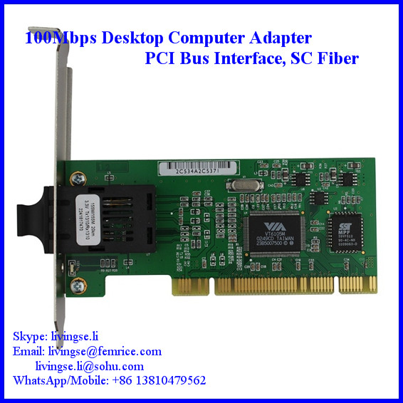 PCI Bus Interface, 100Mbps Desktop Computer Fiber Optic Network Adapter, VIA VT6105M Chipset, SC Fiber