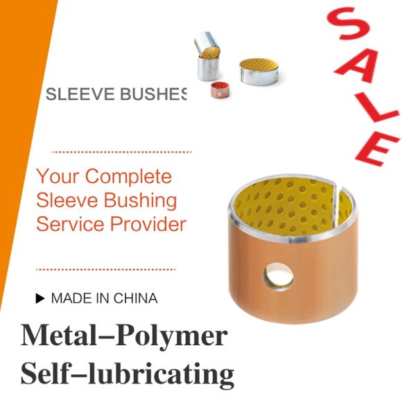 Acetal Metal-Polymer Self Lubricating Sleeve Bushing Thin Wall Burnishing