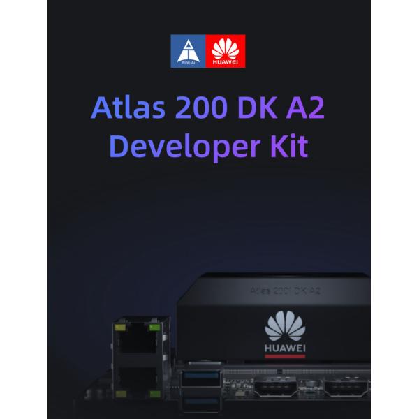 Intelligent Car Huawei Developer Kit Ascend Atlas 200I DK A2 4G