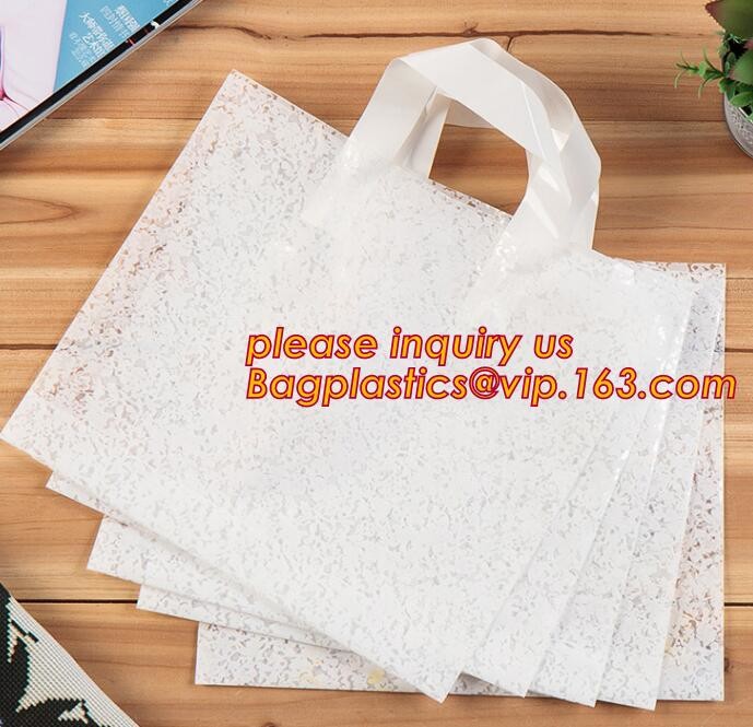 Promotional customized high quality soft loop plastic cloth bag,manufacturer custom soft loop handle polyethylene PE pla
