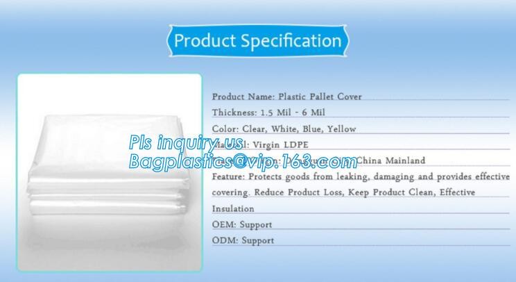 Customized Square Bottom or Side Guesst Plastic Protective Pallet Covers, 4 Mil Dust proof Clear Pallet Covers, BAGPLAST