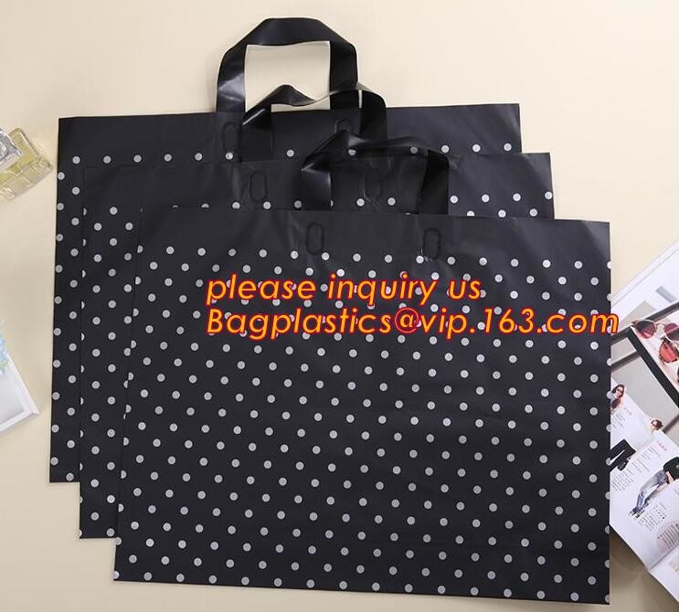 Promotional customized high quality soft loop plastic cloth bag,manufacturer custom soft loop handle polyethylene PE pla