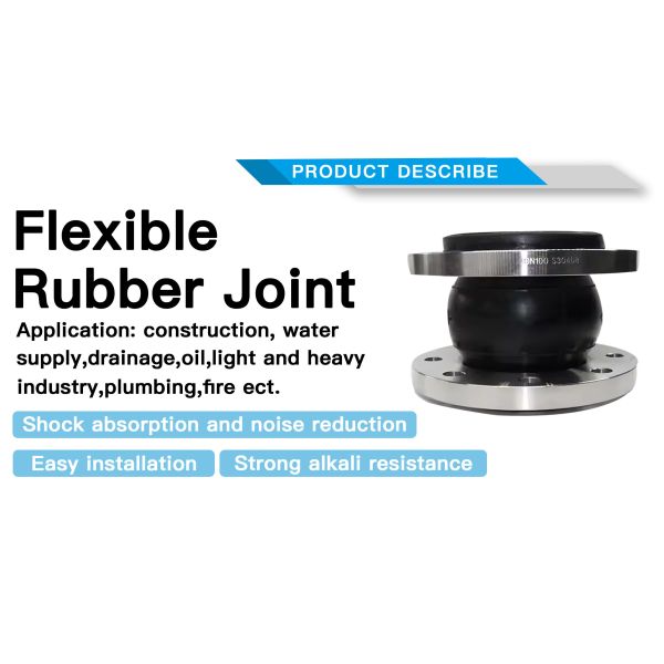 Ss304 Single Sphere Rubber Expansion Joint Galvanized Flange Flexible Rubber Joint